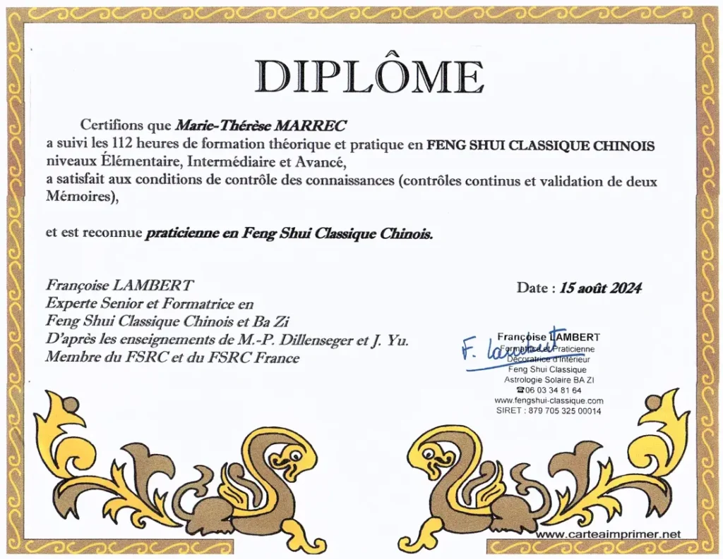 Marie-Thérèse Marrec, praticienne certifiée en Feng Shui Classique Chinois : diplôme de formation de 112 heures